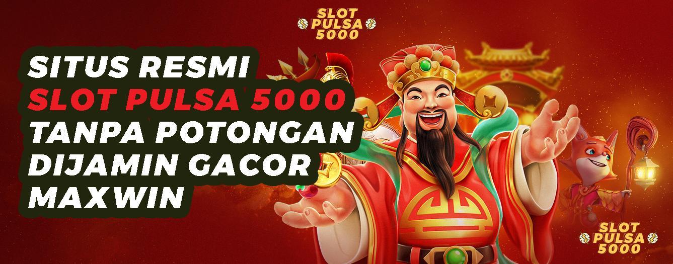 Bandar Depo 5k Tergacor: Tempat Terbaik untuk Deposit 5 Ribuan